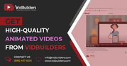Get High-Quality Animated Videos from VidBuilders